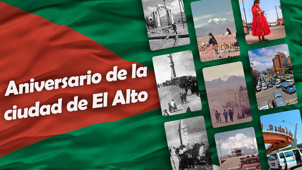 Aniversario de El Alto, 6 de marzo.