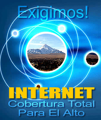 “Exigimos Internet con cobertura total para El Alto”