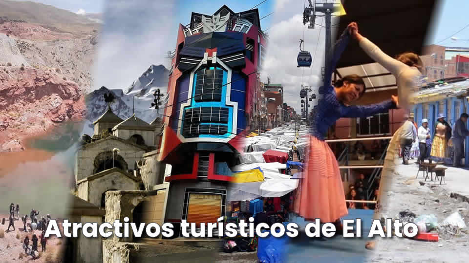 Atractivos turísticos de El Alto.
