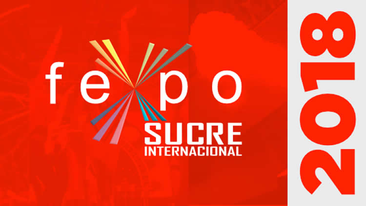 Fexpo Internacional Sucre 2018